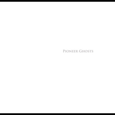 Section title page from "Once Upon a Time in the West" reading "Pioneer Ghosts" in grey capitals on white (plate 19 of 54)